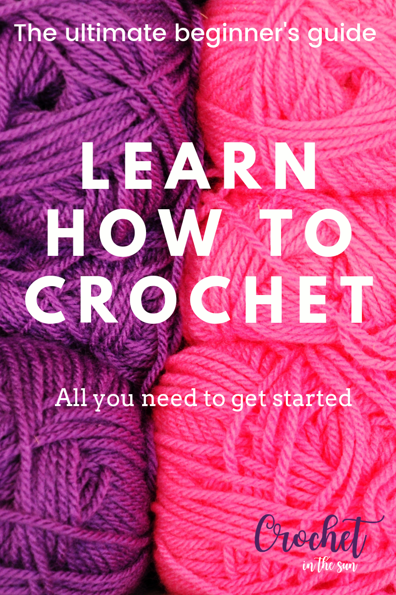 Learn how to Crochet - the ultimate beginner's guide to crochet. Don't miss this free guide on the blog! #crochet #howtocrochet #crochetforbeginners #crochettutorial