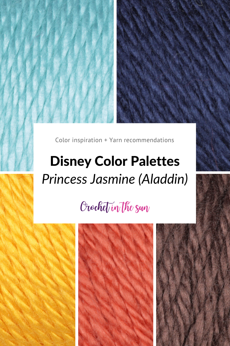 Here are 7 crochet ideas using Disney colors! These color palettes include the yarn brand and color way. This shows Princess Jasmine crochet color ideas. This free color guide also includes Frozen (Anna and Elsa), Yoda, Cinderella, R2D2, and Monsters Inc. Disney decor, disney characters, and crochet inspiration! #crochet #disney #crochetdisney #colorfulcrochet
