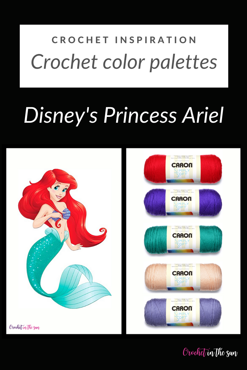 Disney Princess Ariel crochet color palette with yarn details! This Ariel-themed crochet color palette will help give you some great ideas if you're looking to crochet a Disney/Ariel themed project. Color board idea /  great crochet color combination ideas