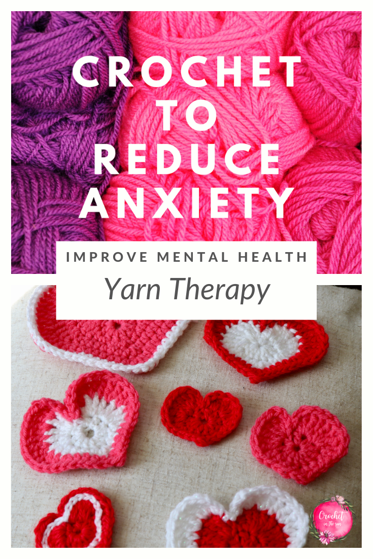 Learn how to crochet to reduce anxiety. 6 ways crocheting can improve mental health, and learn about other benefits of this craft