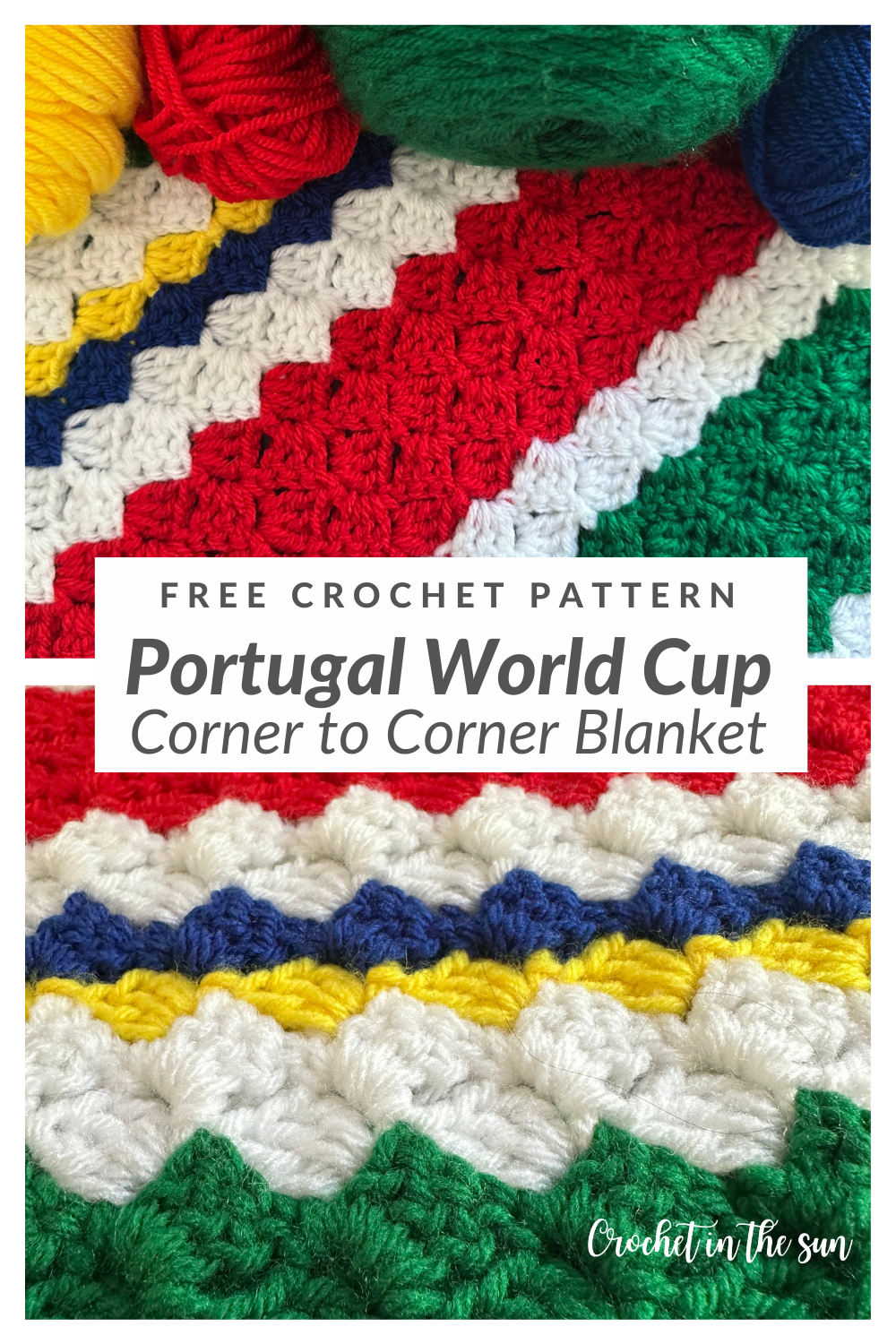 Portugal crochet colorway yarn palette — red, green, blue, and yellow C2C blanket color scheme for World Cup 2026 patterns